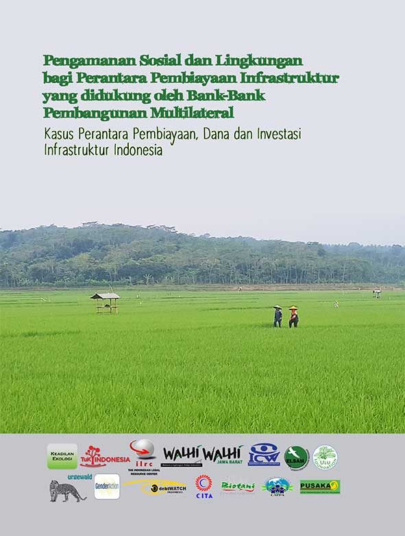 Pengamanan Sosial dan Lingkungan bagi Perantara Pembiayaan Infrastruktur yang didukung oleh Bank-Bank Pembangunan Multilateral